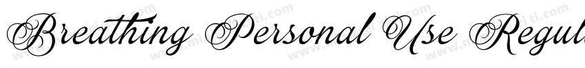 Breathing Personal Use Regular字体转换